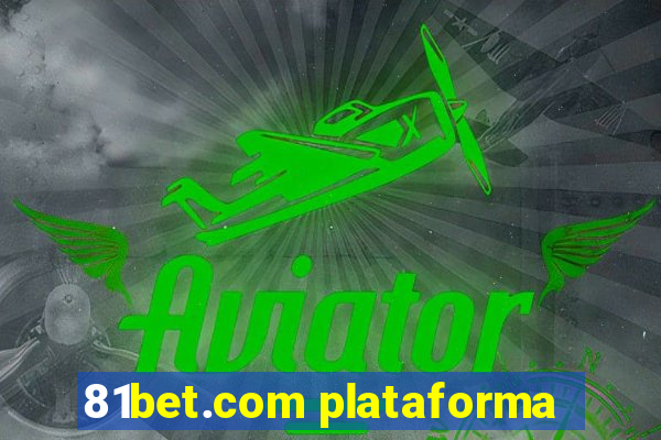 81bet.com plataforma